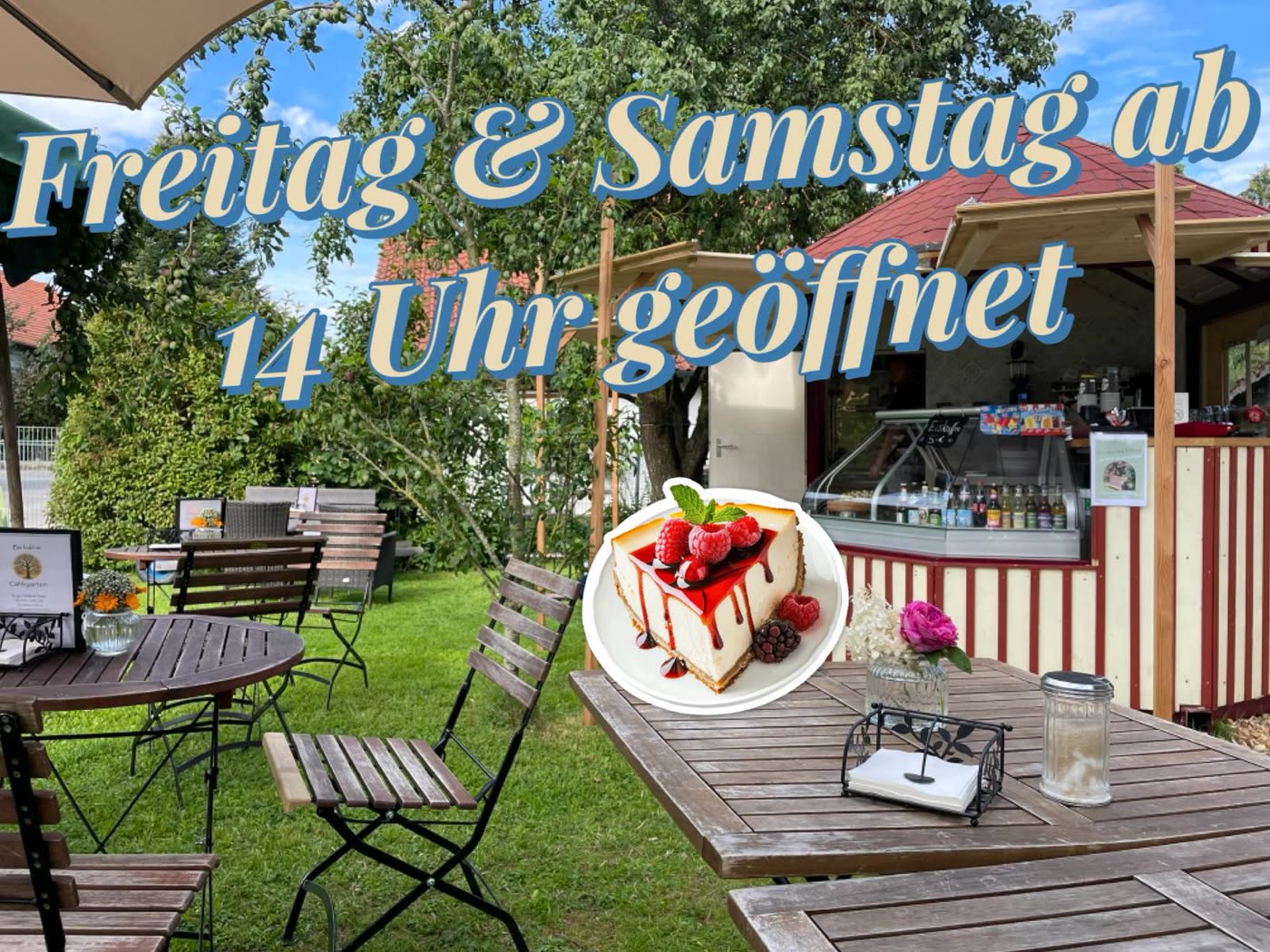 Cafégarten Mondholz - Freitag und Samstag ab 14 Uhr geöffnet